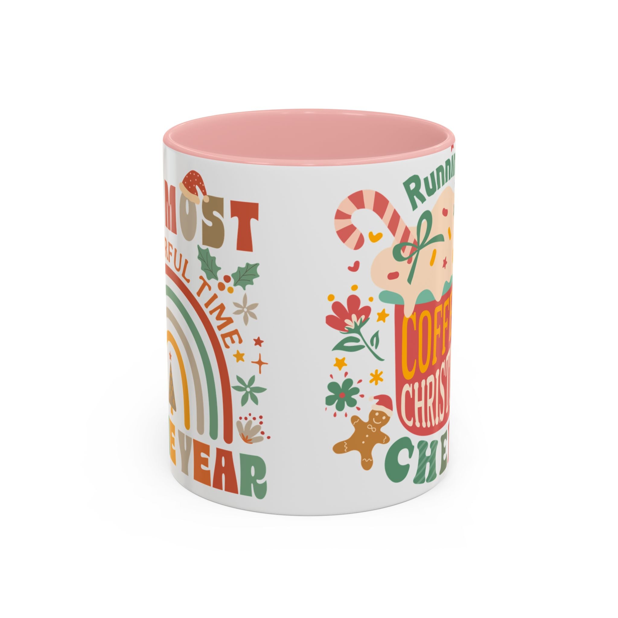 Most wonderful time of the year Christmas coffee   Accent Coffee Mug (11, 15oz)