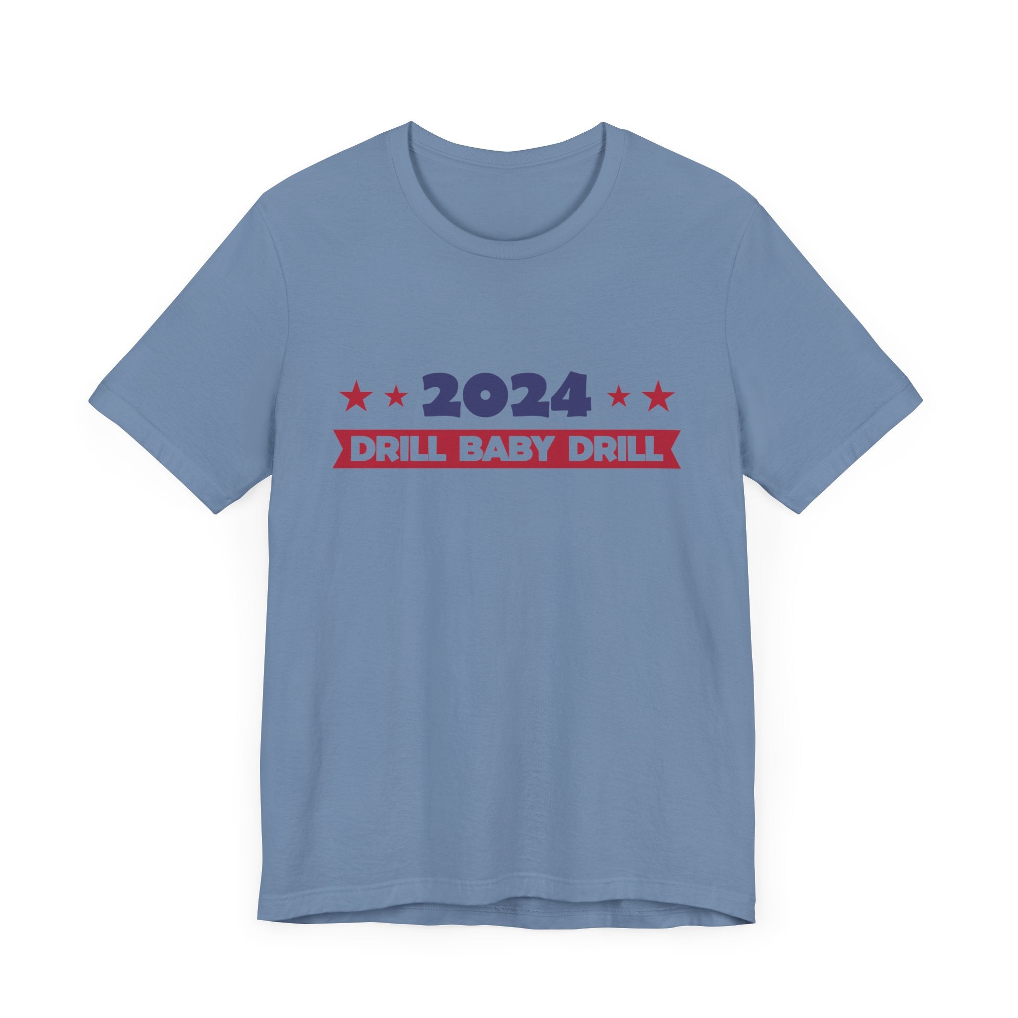 Trump 2024 Unisex Jersey Short Sleeve Cotton Tee, Drill Baby Drill