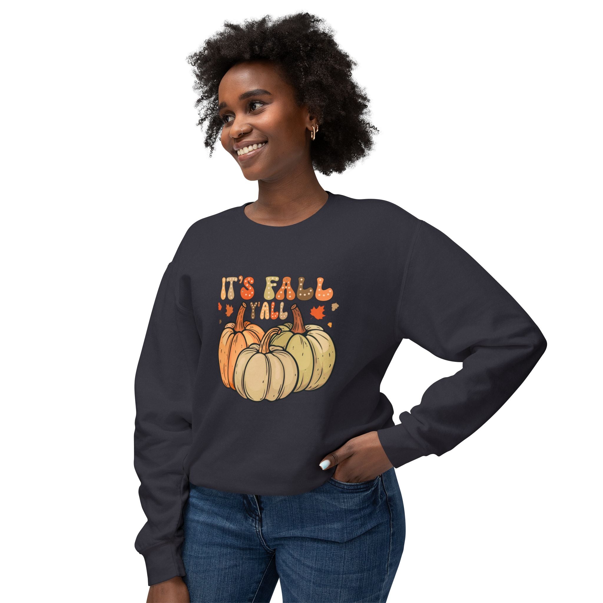 "It's Fall Ya'll, Unisex Lightweight Crewneck Sweatshirt. Cotton, Light Weight Fabric. Fall Season