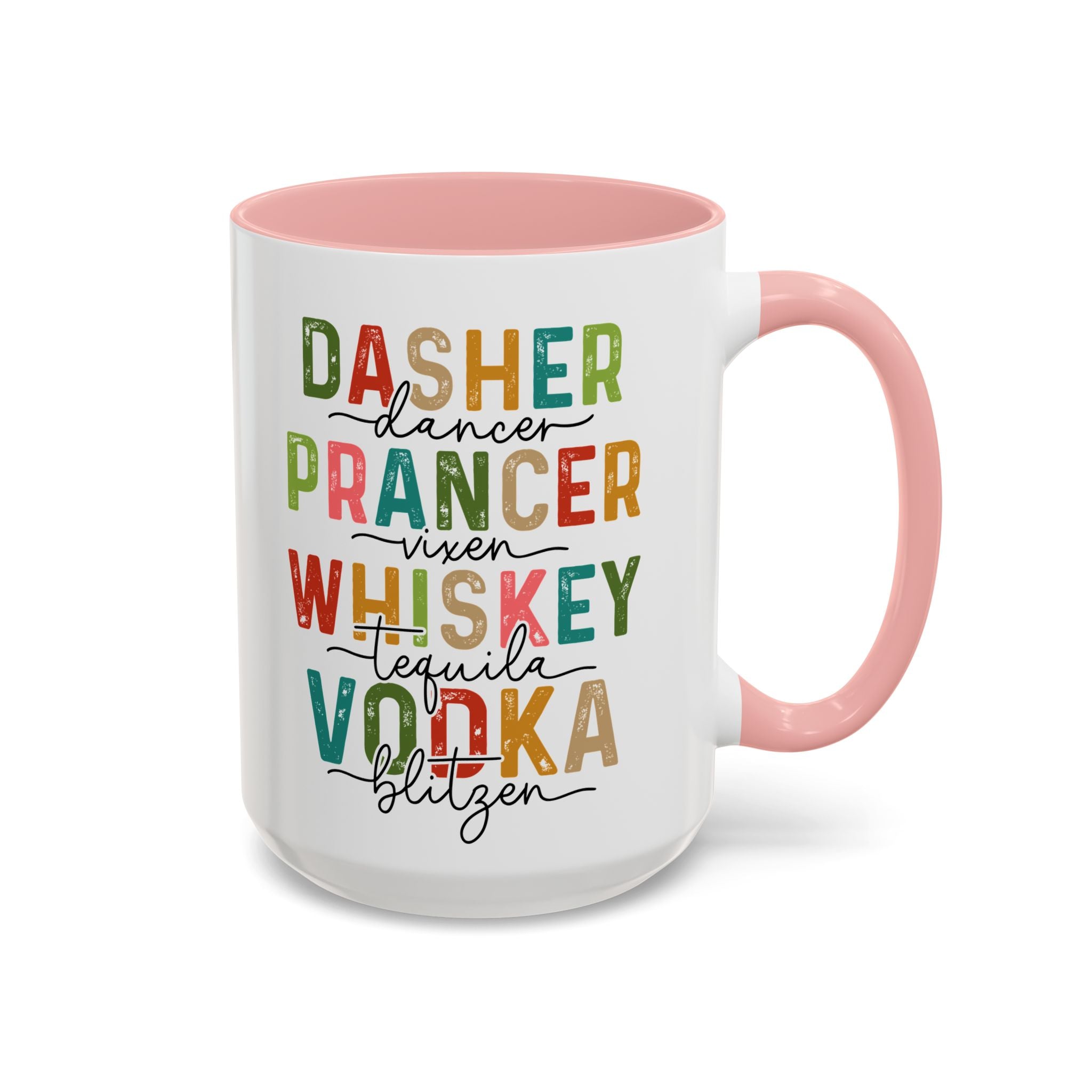 Dasher, Dancer, Prancer  Accent Ceramic Coffee Mug (11, 15oz)