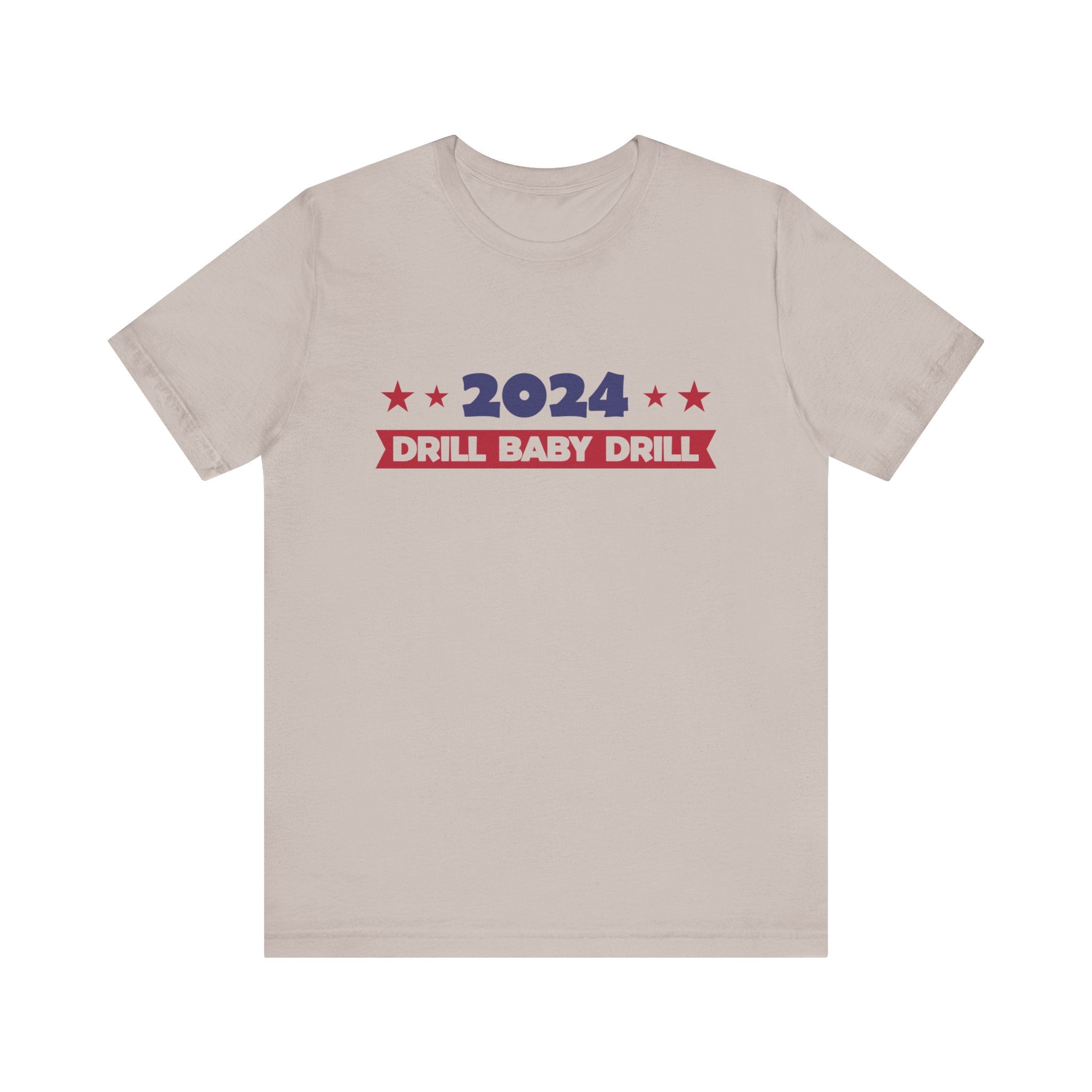 Trump 2024 Unisex Jersey Short Sleeve Cotton Tee, Drill Baby Drill