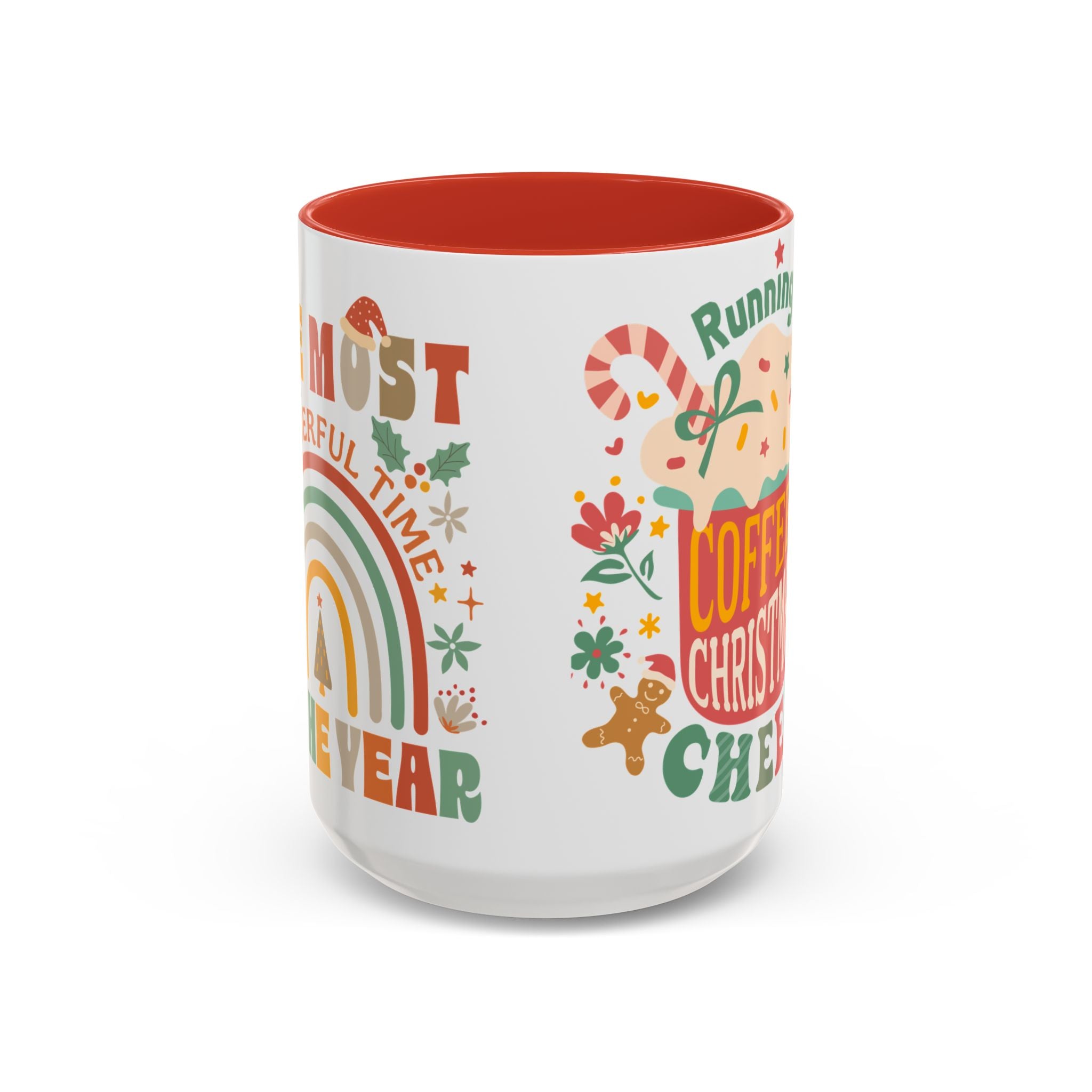 Most wonderful time of the year Christmas coffee   Accent Coffee Mug (11, 15oz)