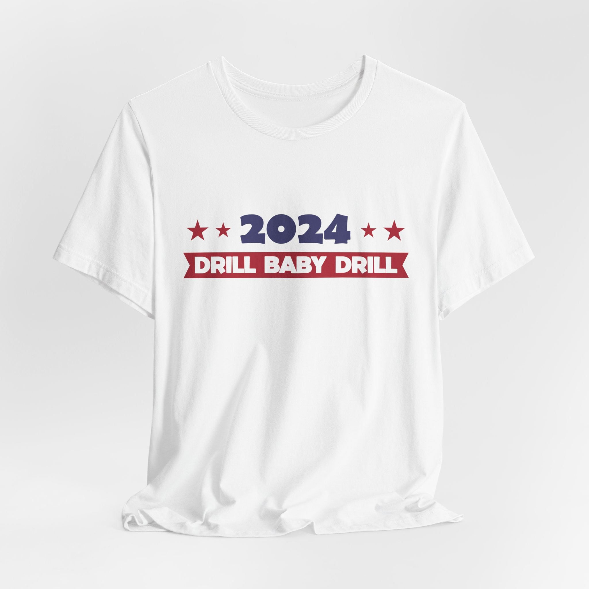 Trump 2024 Unisex Jersey Short Sleeve Cotton Tee, Drill Baby Drill