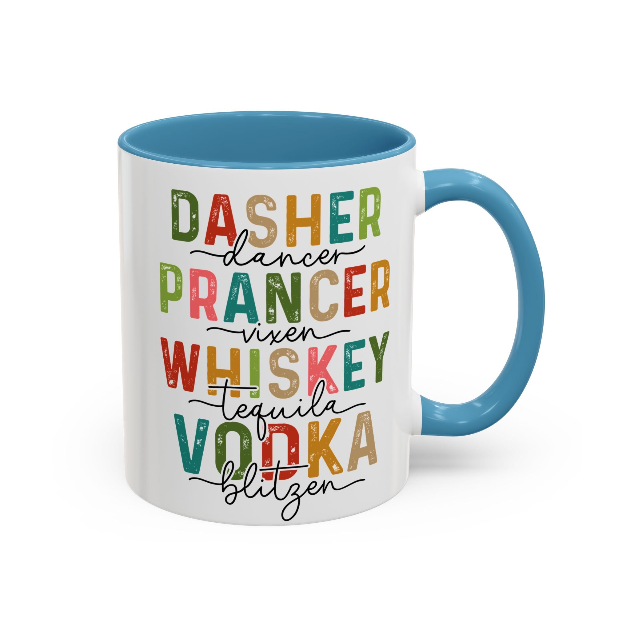 Dasher, Dancer, Prancer  Accent Ceramic Coffee Mug (11, 15oz)