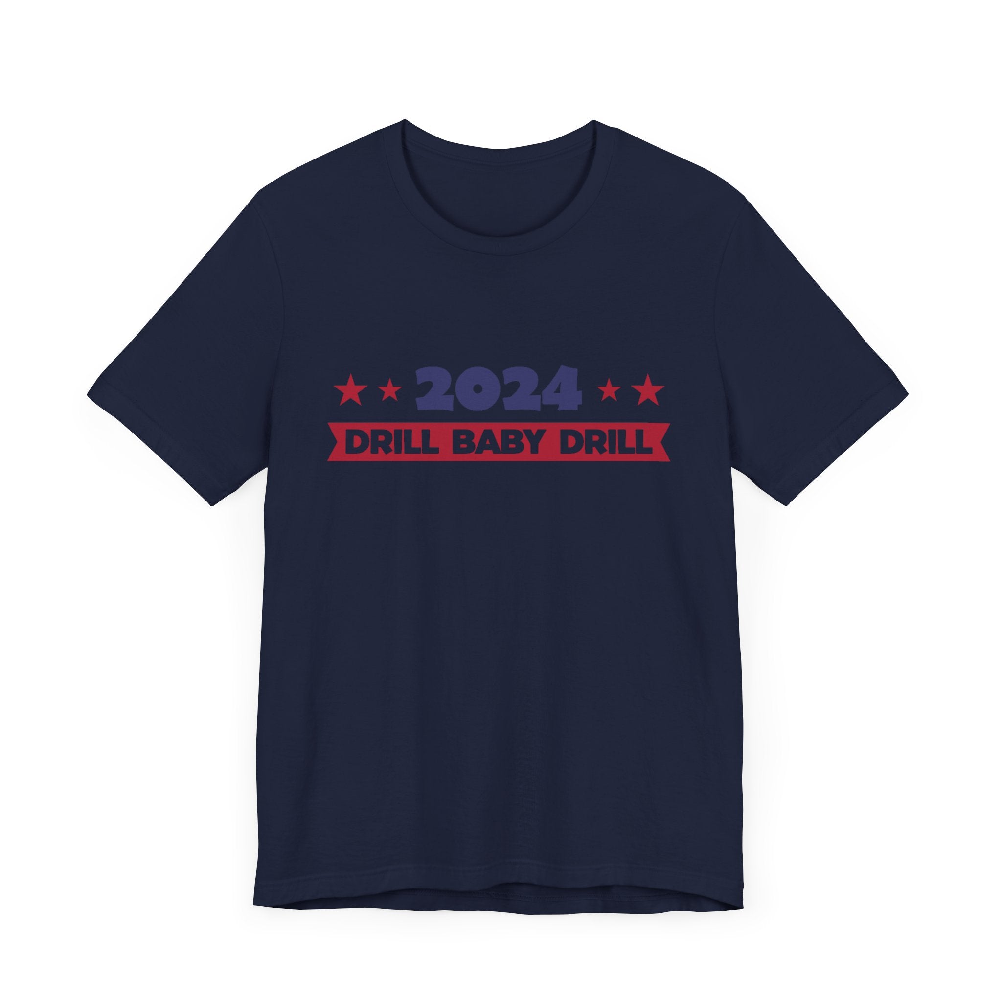 Trump 2024 Unisex Jersey Short Sleeve Cotton Tee, Drill Baby Drill