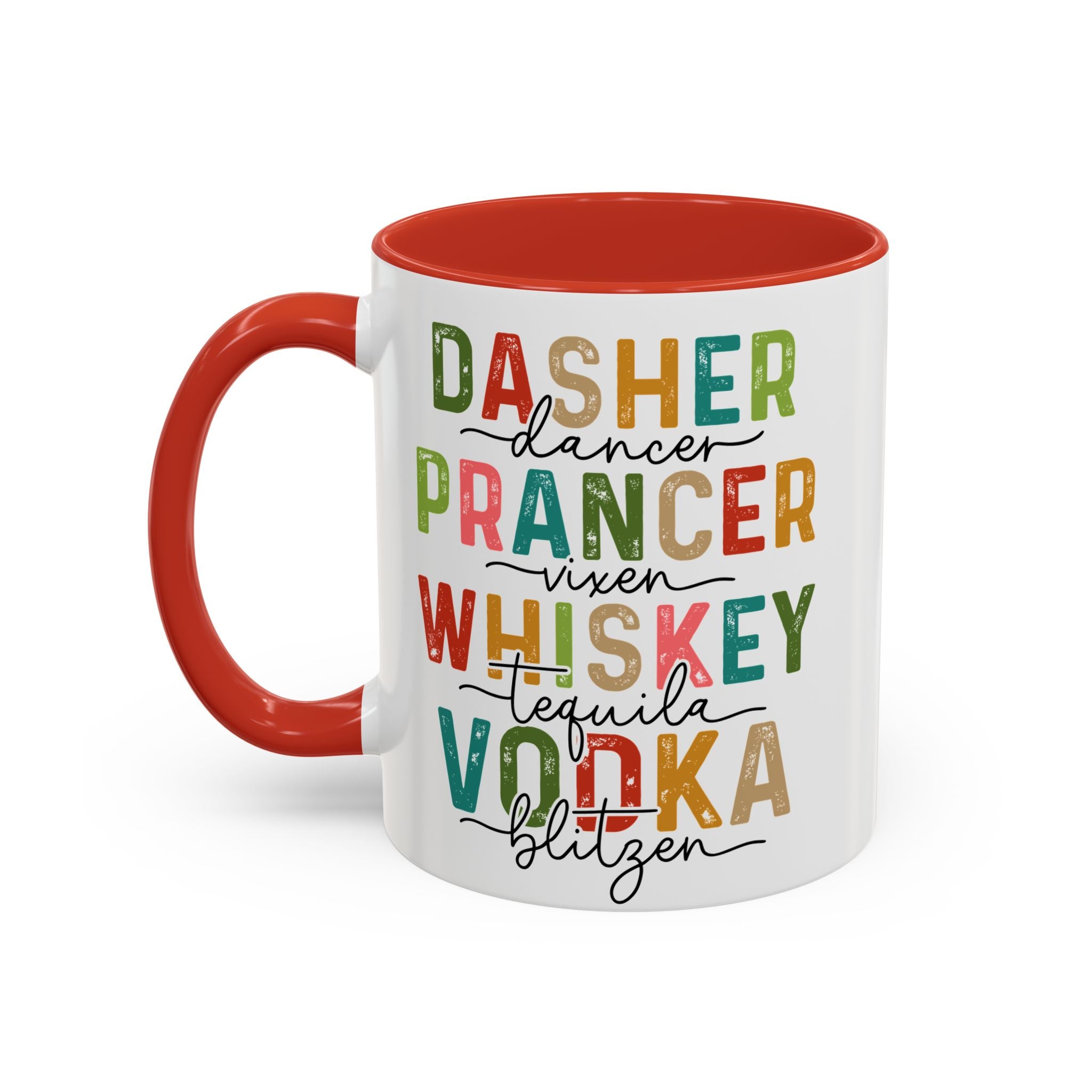 Dasher, Dancer, Prancer  Accent Ceramic Coffee Mug (11, 15oz)